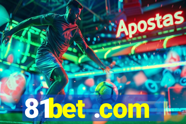 81bet .com