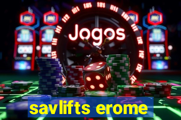 savlifts erome