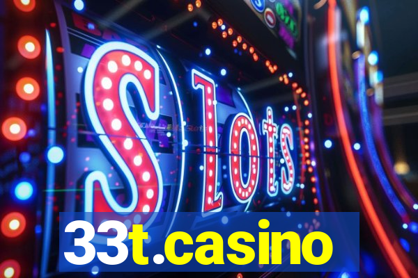 33t.casino
