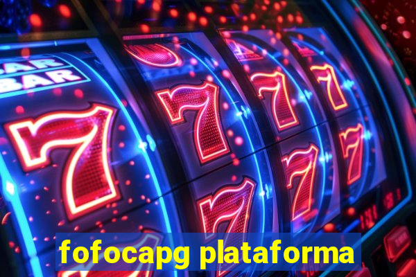 fofocapg plataforma