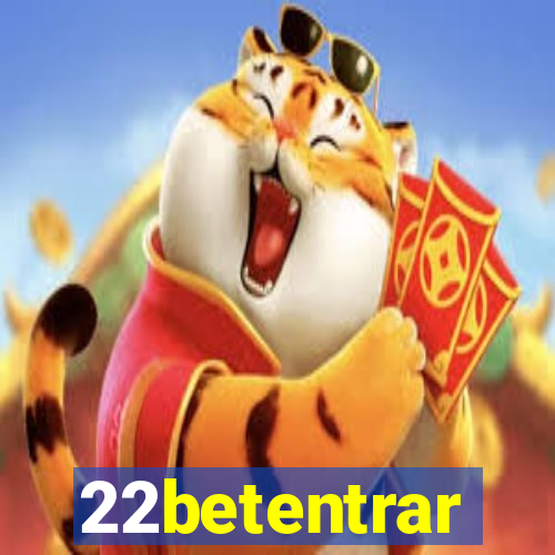 22betentrar