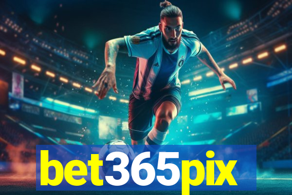 bet365pix