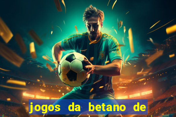 jogos da betano de 1 centavo