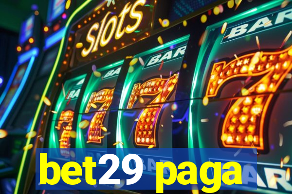 bet29 paga
