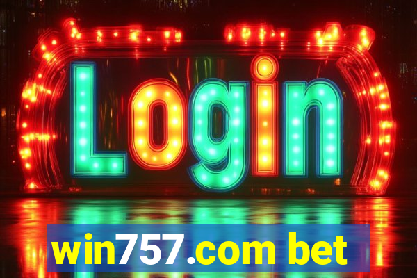win757.com bet