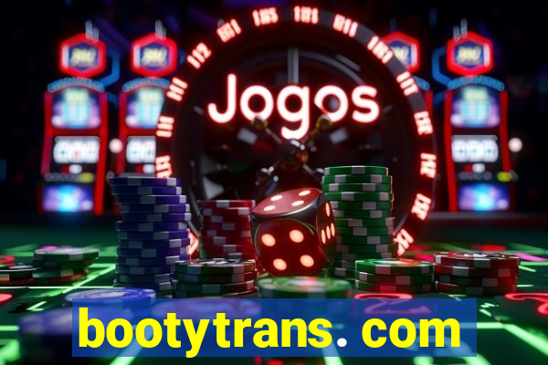 bootytrans. com