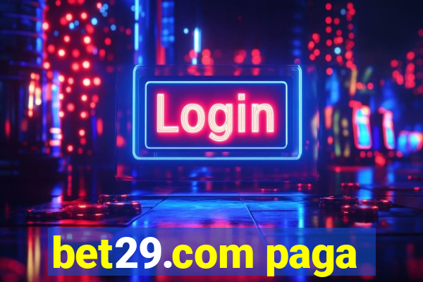 bet29.com paga