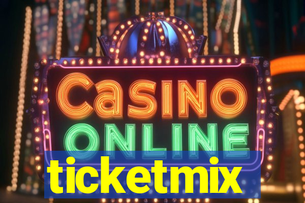 ticketmix