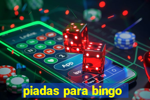piadas para bingo
