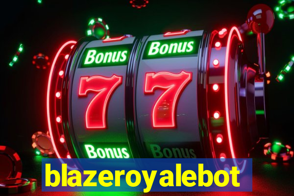 blazeroyalebot