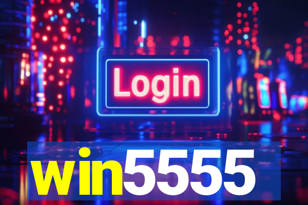 win5555