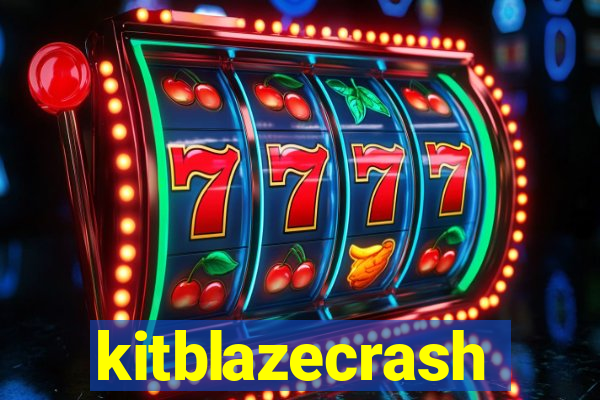kitblazecrash