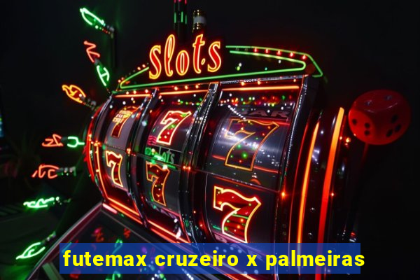 futemax cruzeiro x palmeiras