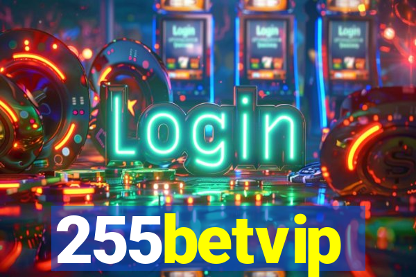 255betvip