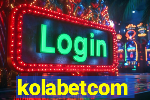 kolabetcom