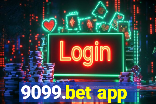 9099.bet app