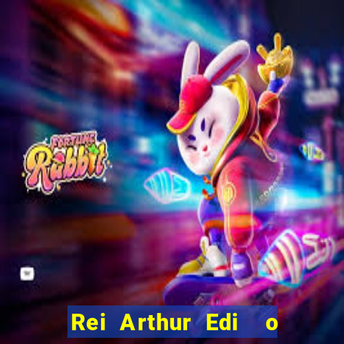 Rei Arthur Edi  o Ouro rei arthur (2004 onde assistir) rei arthur