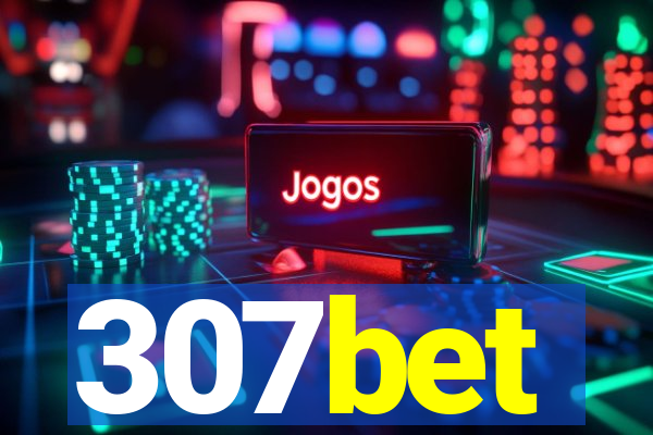 307bet