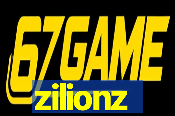 zilionz