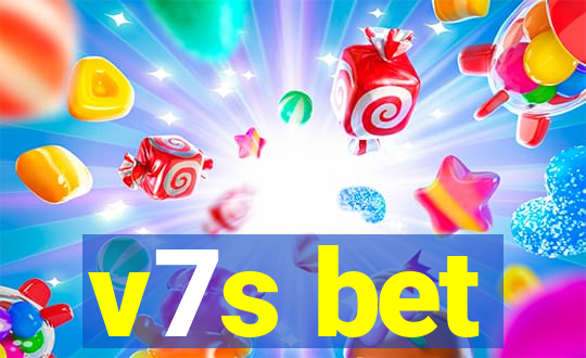 v7s bet