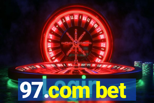 97.com bet