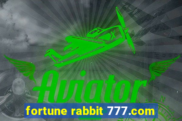 fortune rabbit 777.com