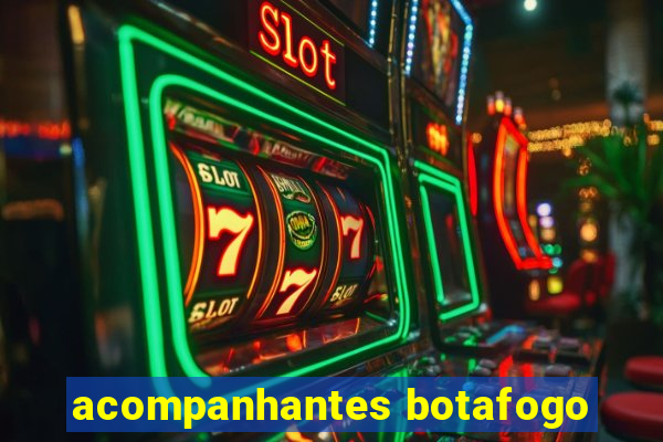 acompanhantes botafogo