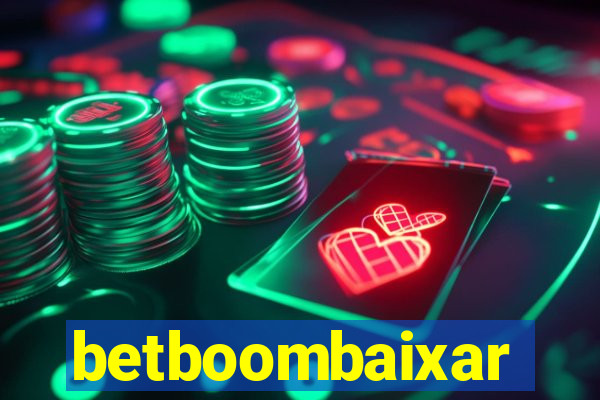 betboombaixar