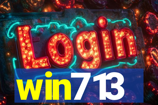 win713