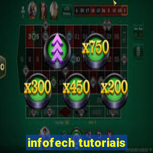 infofech tutoriais
