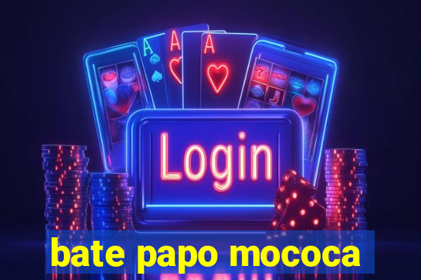 bate papo mococa