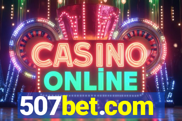 507bet.com