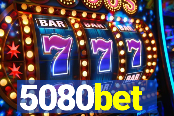 5080bet
