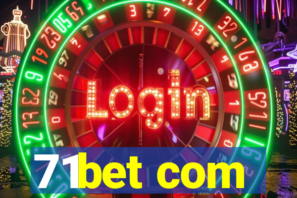 71bet com