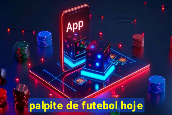 palpite de futebol hoje