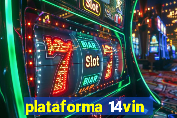 plataforma 14vin