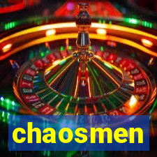 chaosmen