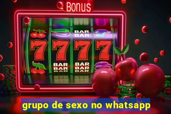 grupo de sexo no whatsapp
