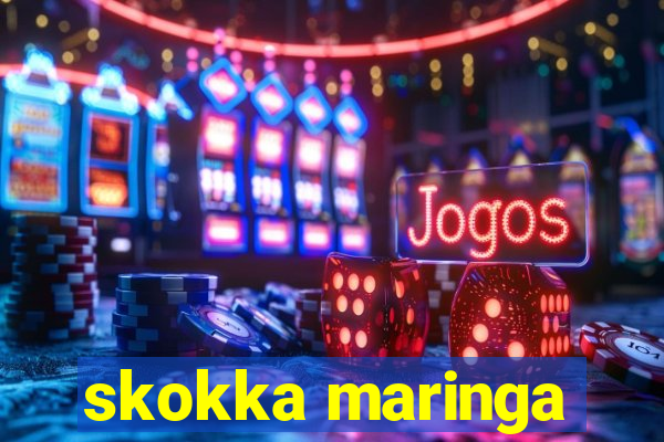 skokka maringa