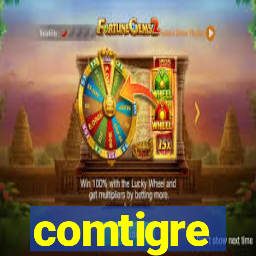 comtigre