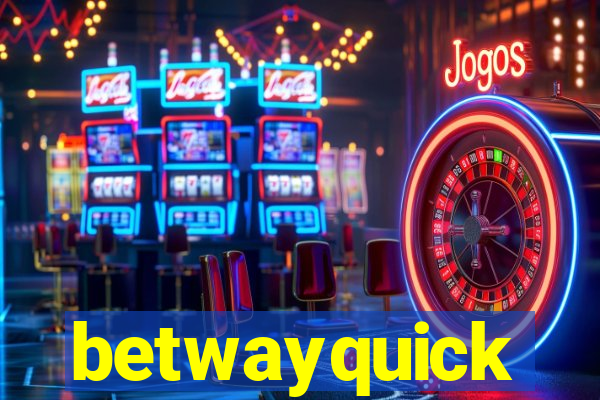 betwayquick