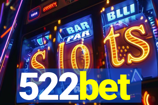 522bet