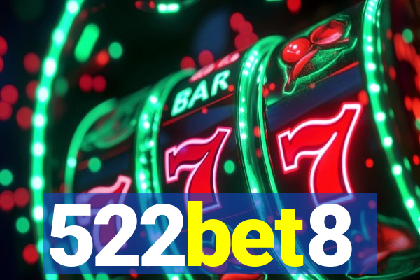 522bet8