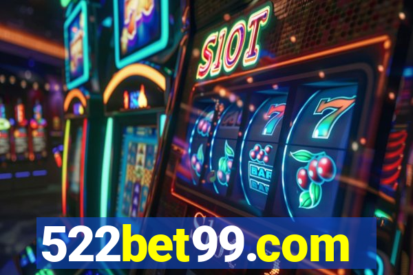 522bet99.com