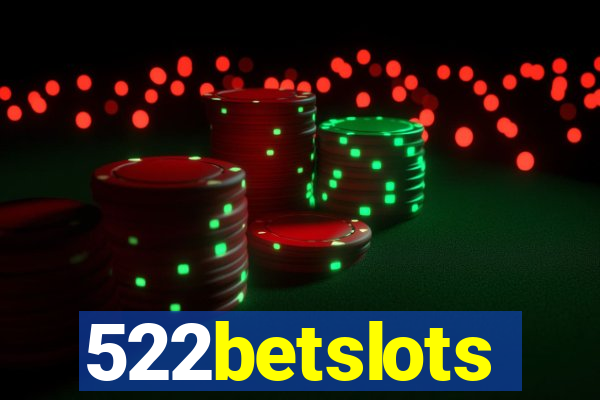 522betslots