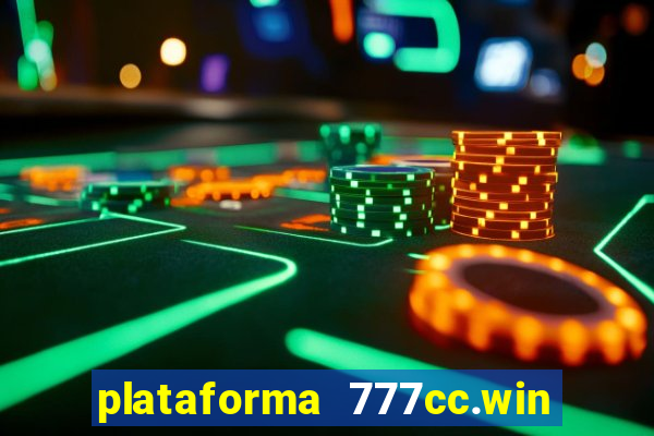 plataforma 777cc.win é confiável