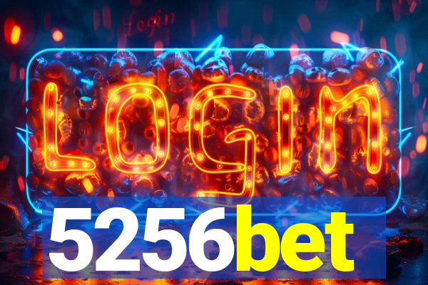 5256bet