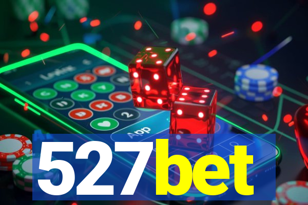 527bet