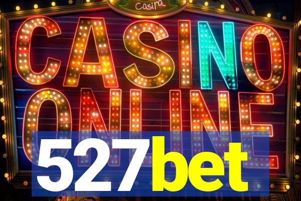 527bet