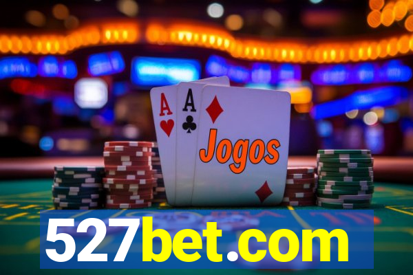 527bet.com